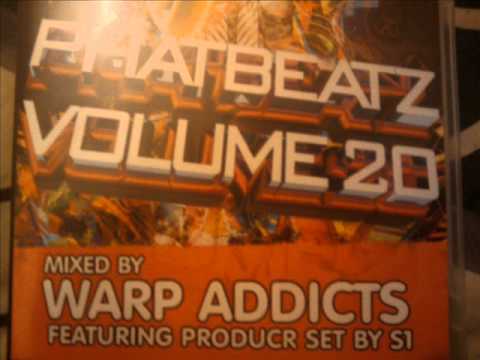 S1 - ALL ABOUT YOU.... PhatBeatz vol 20 mixed by WARP ADDICTS (bassline 2010)