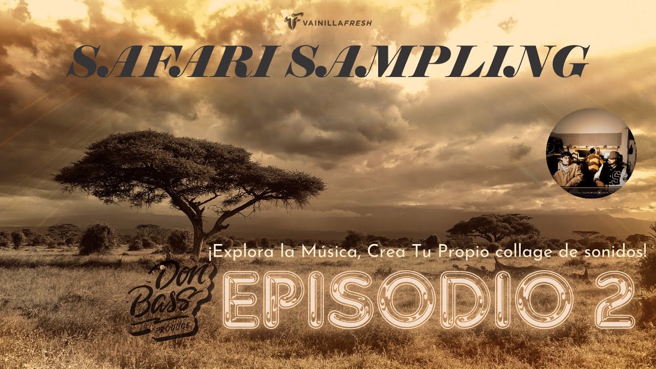 Safari Sampling - episodio 2