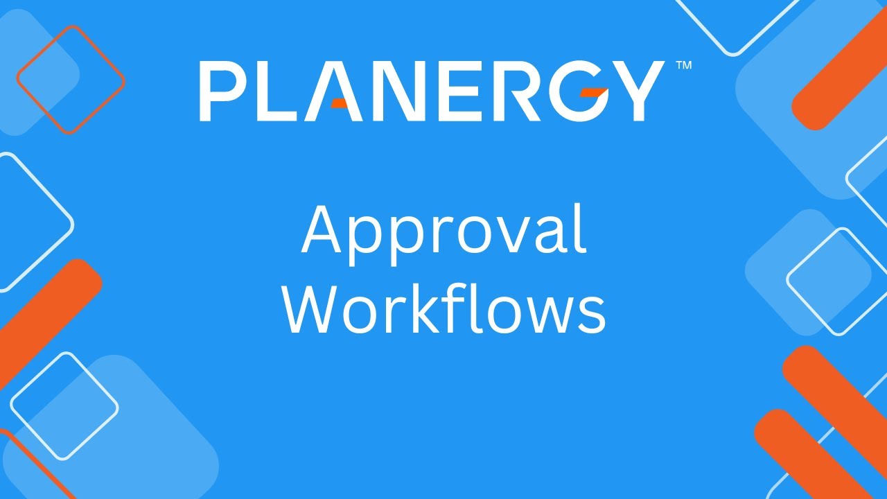 PLANERGY I Approval Workflows