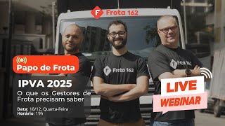 IPVA 2025: O que os Gestores de Frota precisam saber