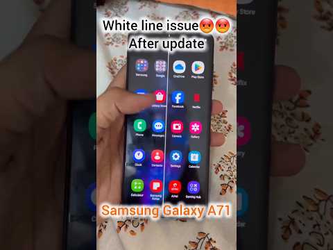 White Line on Samsung Galaxy A71😡😡#shortsfeed #shortsfeed #youtubeshorts #samsung