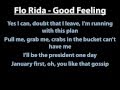 Flo Rida Good Feeling Lyrics 