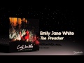 Emily Jane White - The Preacher 