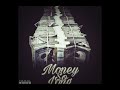 81 Dee - Money So Long (Featuring Dat Boy Spook)