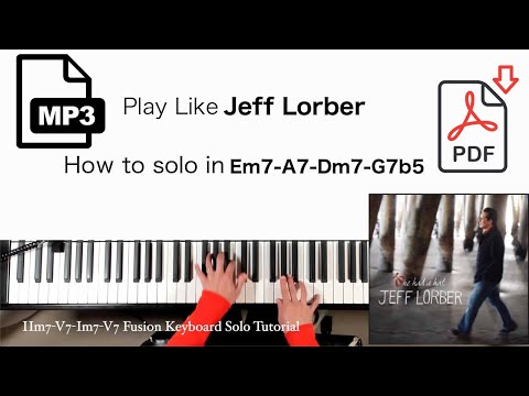 Hudson (Jeff Lorber) Fusion Keyboard Solo Tutoring - Minor II-V-I-(IV7b5)