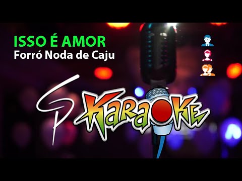 Isso É Amor - Forró Noda De Caju