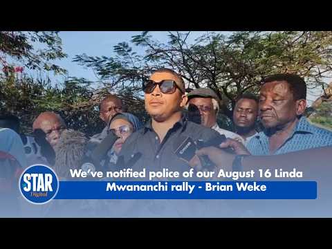 We’ve notified police of our August 16 Linda Mwananchi rally - Brian Weke
