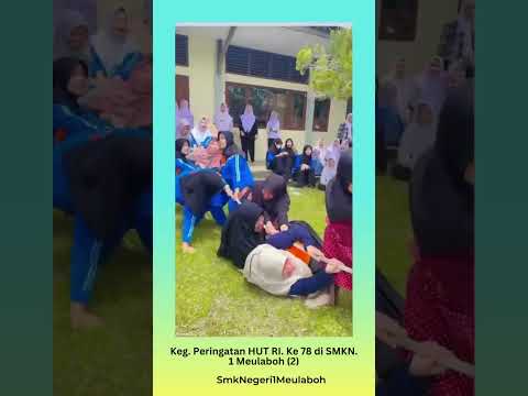Kegiatan Peringatan HUT RI Ke 78 di SMK Negeri 1 Meulaboh