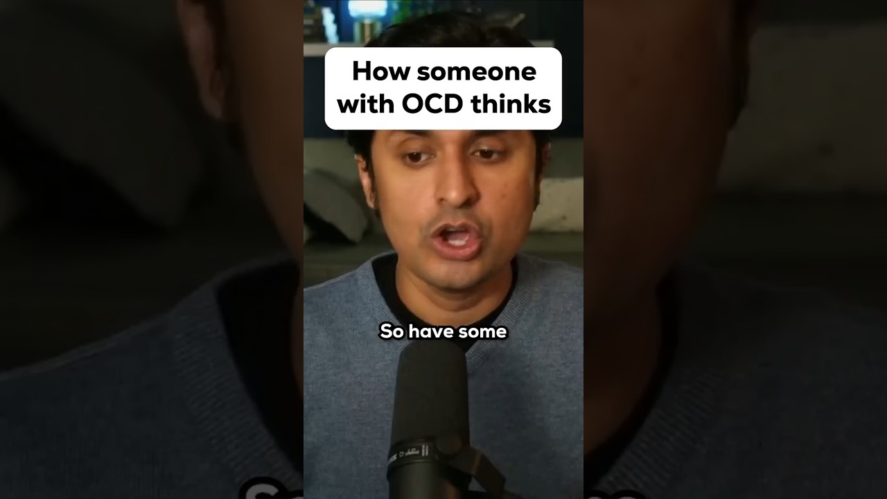 How someone with OCD thinks