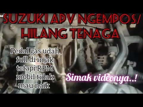 penyebab Suzuki APV ngempos hilang tenaga