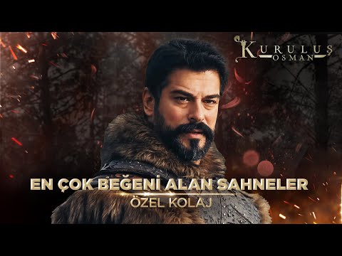 2024’de En Çok Beğeni Alan 10 Sahne | Kuruluş Osman Kolaj
