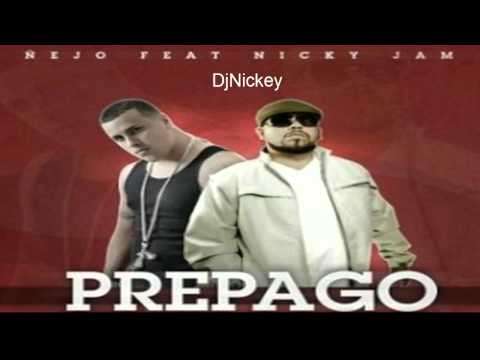 La Prepago - Ñejo Ft Nicky Jam - Me Enamore De Una Prepago