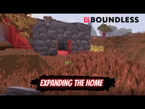 Boundless Gameplay |Expanding the Home | 2023 |  Episode 5