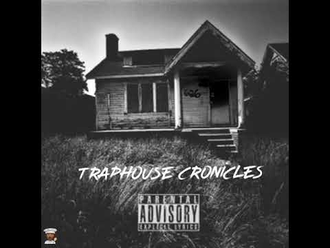 Chicken Trev x Bobbi Boi x Sparky TrapHouse Cronicles (*Leak2020*)