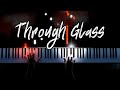 Stone Sour - Through Glass (Piano Cover)
