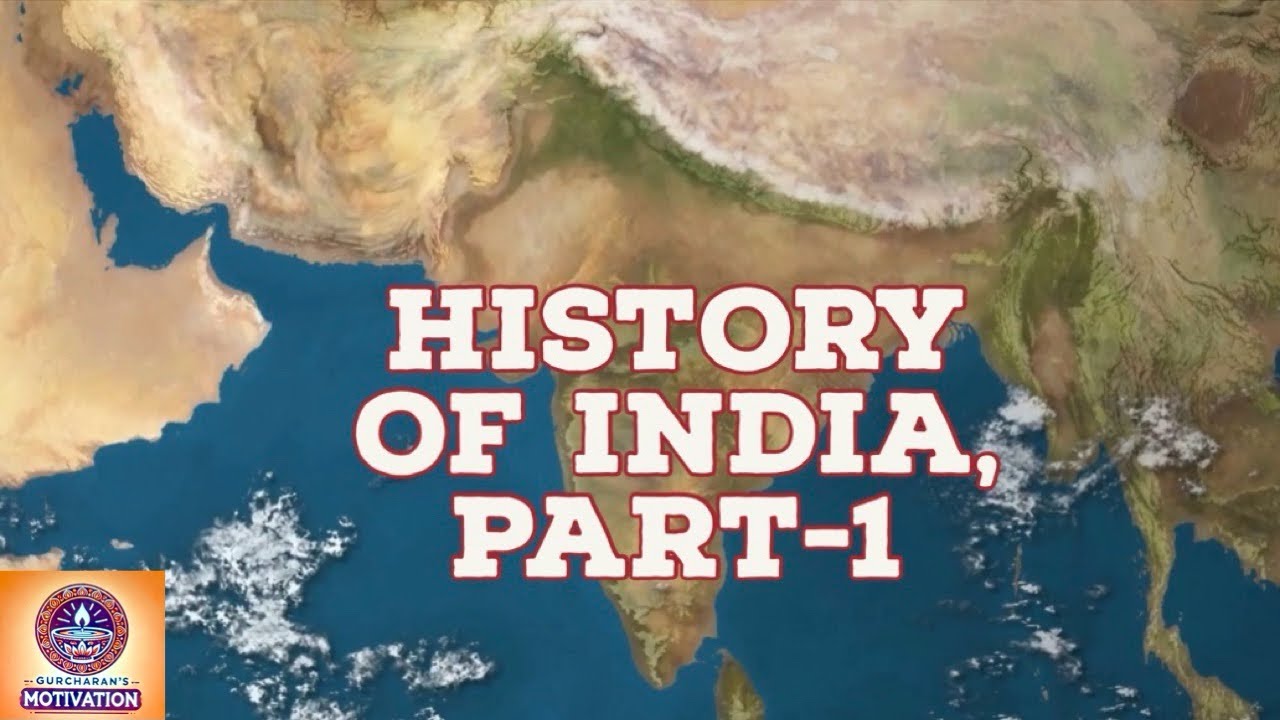 History of India Part 1: From Ancient times to Mughal Empire