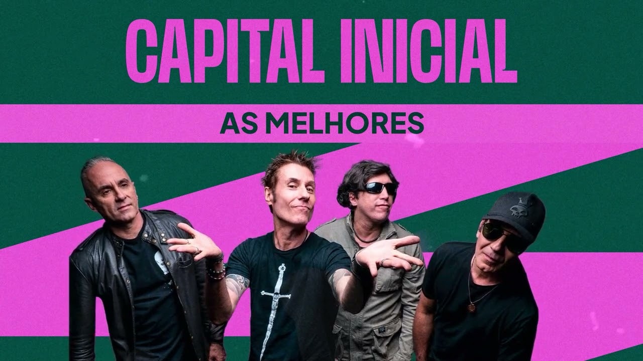 Capital Inicial - As Melhores