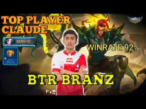 TOP PLAYER MOBILE LEGENDS CLAUDE BTR BRANZ | MANIAC | RIP SAVAGE | IMAPI CHANNEL