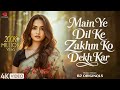 B2 Originals Main Ye Dil Ke Zakhm Ko Dekh Kar Female Vocals Official Video Hindi Sad Song