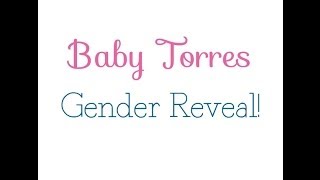 Baby Torres Gender Reveal