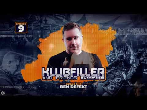 Klubfiller & Friends 09 - Ben Defekt Guest Mix