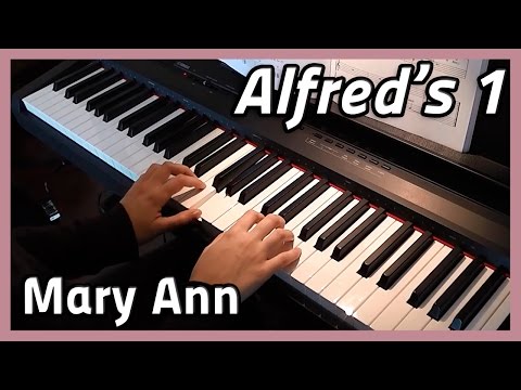♪ Mary Ann ♪ Piano | Alfred's 1