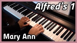 ♪ Mary Ann ♪ Piano | Alfred's 1