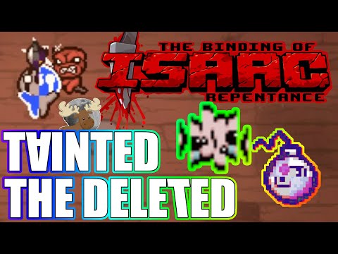 Tainted The Deleted - Crazier Than 'Delete This' Challenge?? - The Binding Of Isaac: Repentance