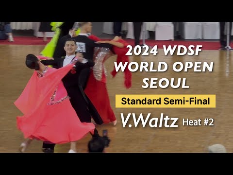 Qiu Yuming & HU Jingyi | Standard Semi Final V.Waltz Heat.2 | 2024 WDSF World Open in Seoul