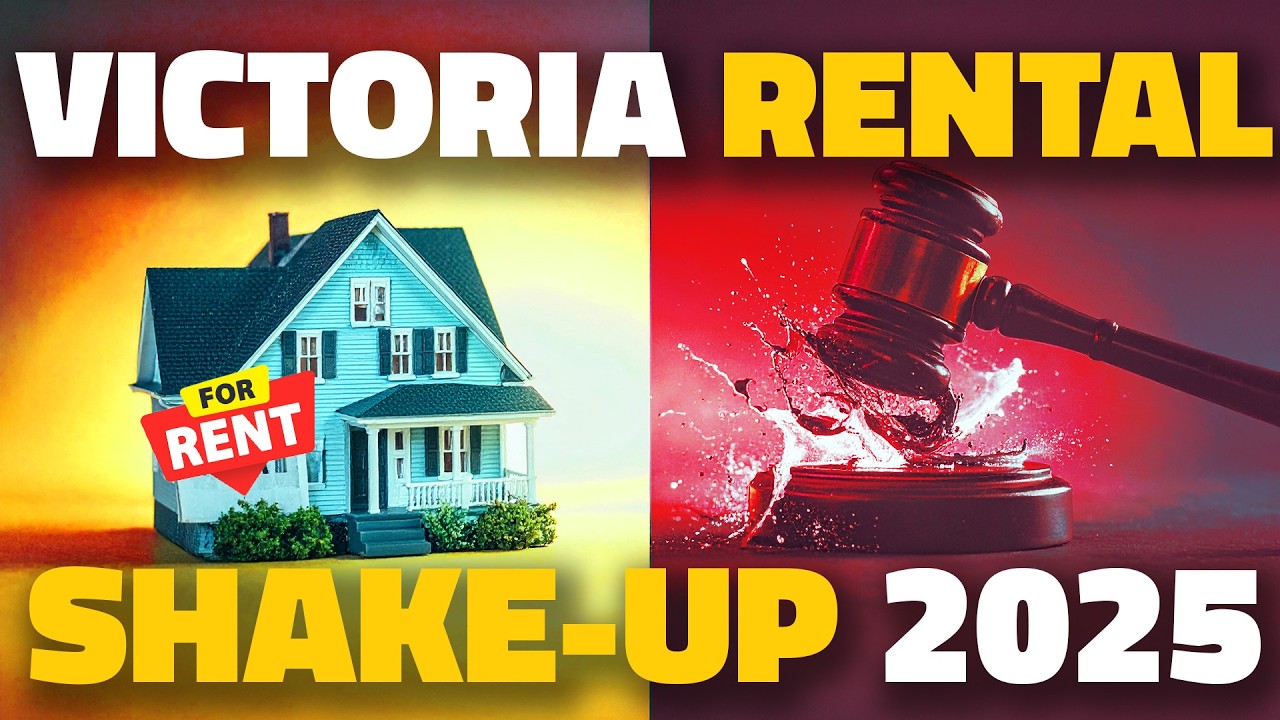 Victoria’s New 2025 Rental Laws Explained: [What Landlords Must Know]