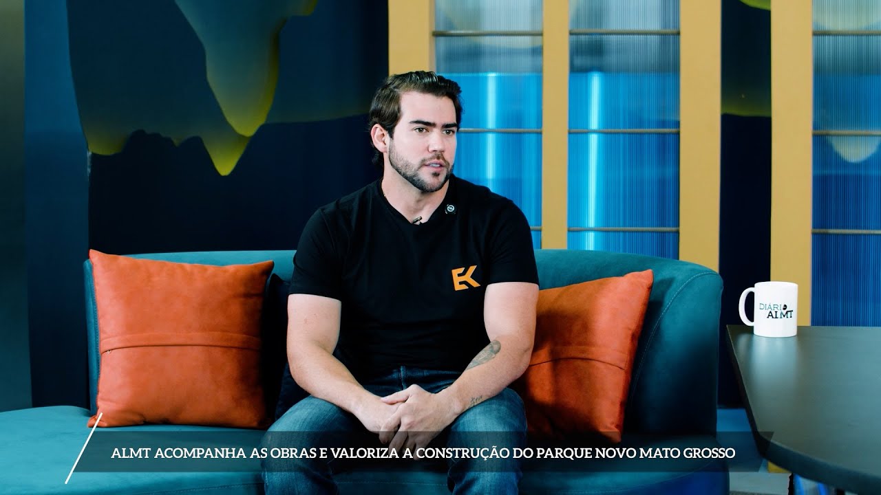Diário da ALMT | Ernani Kuhn | Parque Novo Mato Grosso | 22/05/2025
