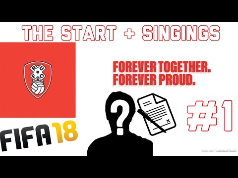 FIFA 18 CAREER MODE: Rotherham United New Signings+The Start