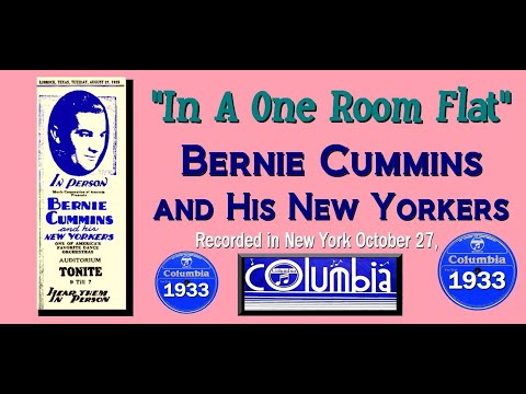 "In A One-Room Flat"  Bernie Cummins and His New Yorkers 1933