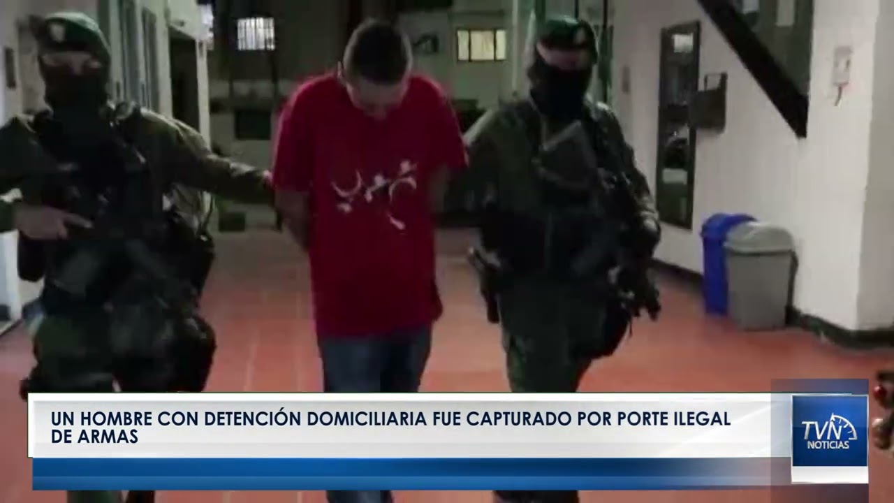 Un hombre con detención domiciliaria fue capturado por porte ilegal de armas