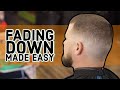 Fading Down Made Easy | Barber Tutorial | Barber How To