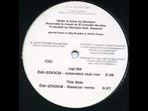 Stomper vs. Basscar - Ba-Zooca (Extended Club Mix)