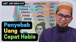 Download lagu Penyebab Uang Cepat Habis menurut Islam - Ustadz Adi Hidayat mp3