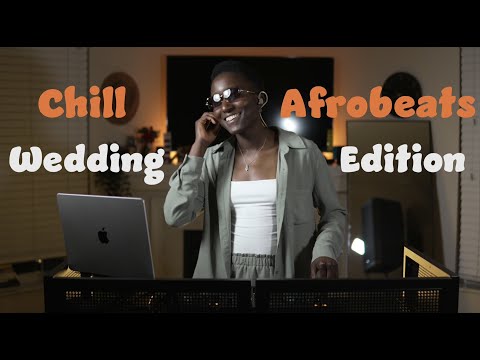 Chill Afrobeats | Wedding Edition | Flavour, Chidinma, Timi Dakolo, Chike, Simi, Loic Sumfor & More!
