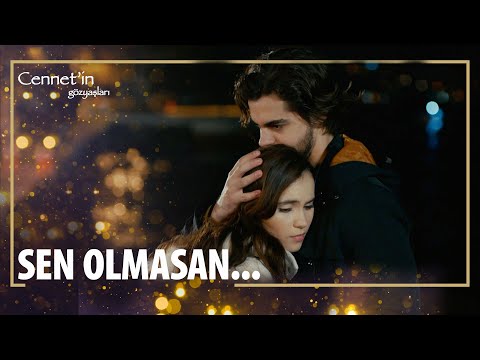 İyi ki benimlesin Selim... - Cennet'in Gözyaşları 8. Bölüm