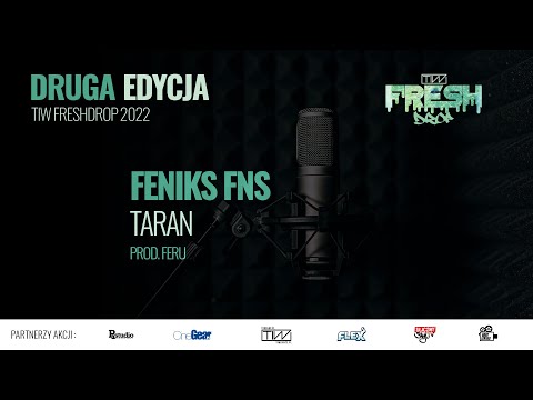 Feniks FNS - Taran prod. FeRu - TiW FRESHDROP