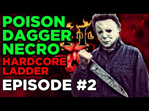 Diablo 2 HARDCORE Ladder - Poison Dagger Necro EPISODE #2: Poking and Prodding Duriel