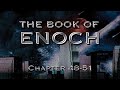 The Book of Enoch: Messiah & End Times Tribulation  (Part 13 - Ch. 48-51)