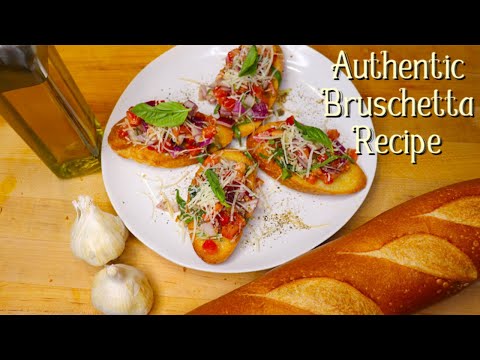Authentic Bruschetta Recipe