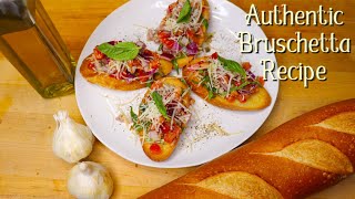 Authentic Bruschetta Recipe
