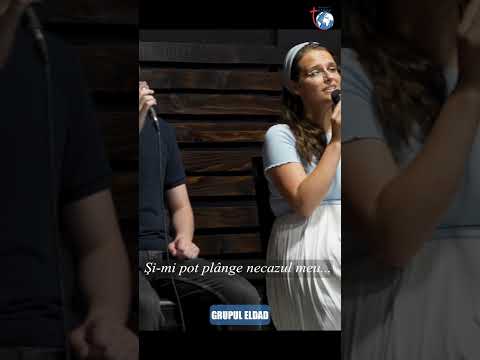 "Ce dulce ești al rugii ceas" | Misiunea Eldad