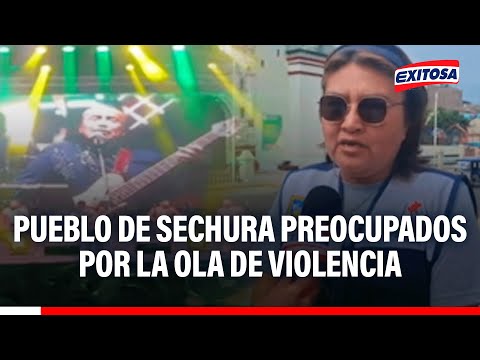 🔴🔵 Pueblo de Sechura preocupados por la ola de violencia que llegó a la orquesta Agua Marina