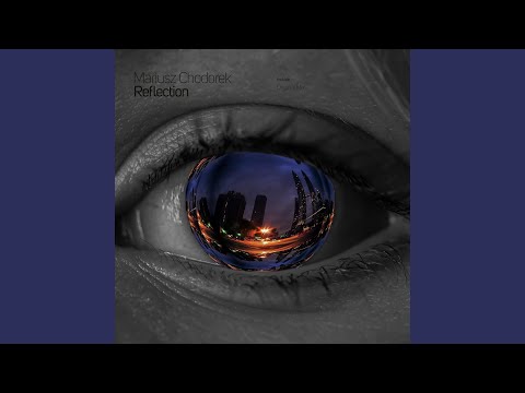 Reflection ((Original Mix))