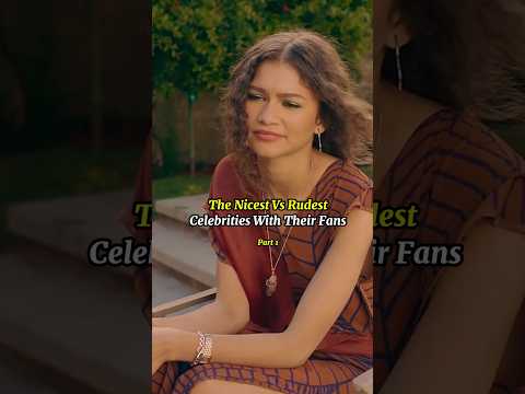 The Nicest Vs Rudest Celebrities With Their Fans