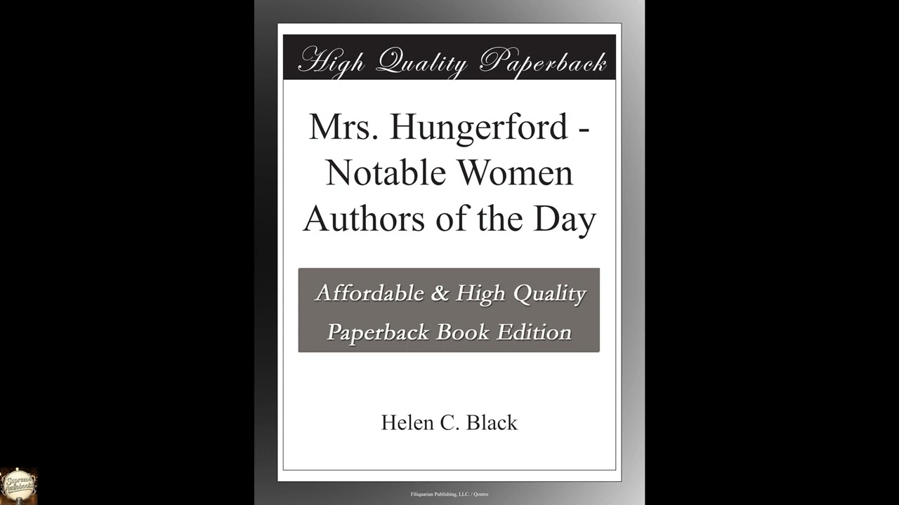 Mrs. Hungerford - Notable Women Authors of the Day