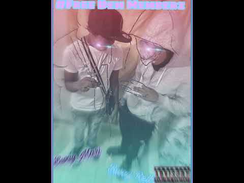 Bway Rell x Bway Mari - #FreeDemMemberz